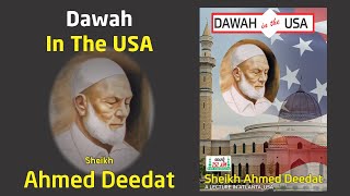 Dawah in the USA  Sheikh Ahmed Deedat [upl. by Odanref]