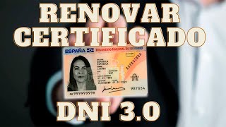 Como RENOVAR CERTIFICADO digital DNI 💳 30 electrónico [upl. by Cheung]