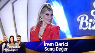 İrem Derici  Sana Değer [upl. by Waring]