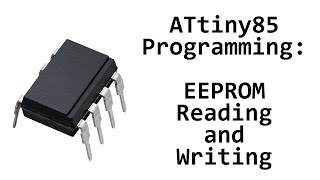 AVR ATtiny85 Programming EEPROM Reading and Writing [upl. by Iahc]