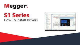 Megger S1 Series How To Install Drivers [upl. by Carree]