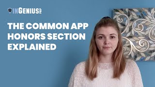 The Common App Honors Section Explained [upl. by Atineb]