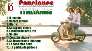 Top 10 Canciones italianas de siempre [upl. by Adrian561]