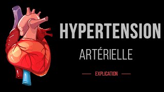 Hypertension Artérielle  Cardiologie  Détails [upl. by Gerri]