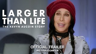 Larger Than Life The Kevyn Aucoin Story 2018  Official Trailer HD [upl. by Anelrac]