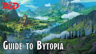 Guide to Bytopia  DampD Planescape [upl. by Balfour]