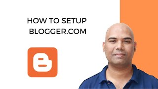 How To Setup Bloggercom 2024  StepbyStep Blogger Tutorial For Beginners [upl. by Wendell281]