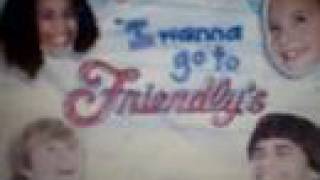 I Wanna Go To Friendlys [upl. by Posehn]