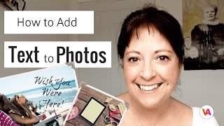 How to Easily Add Text to Photos and Images [upl. by Aschim15]