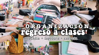 ORGANIZACIÓN PARA LA ESCUELA  regreso a clases ✨ carpeta  mochila  lapicera [upl. by Gun470]