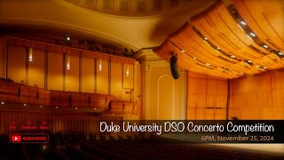 Duke University DSO Concerto Competition [upl. by Winther]