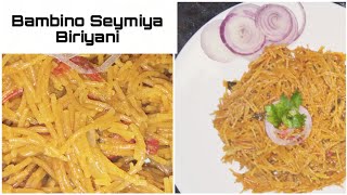 Bambino vermicelli Biriyani  breakfast recipes  seymiya uppuma  Bambino recipes  uppuma [upl. by Ahsoyek997]