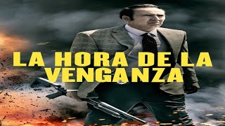 La hora de la venganza 2017 Español Castellano [upl. by Gerty]