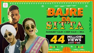 Bajre Da Sitta  Rashmeet Kaur x Deep Kalsi x Ikka  Atul Khatri  punjabidancesong [upl. by Namlak]