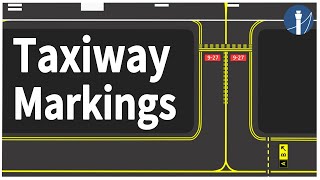 All about taxiway markings [upl. by Anuska975]