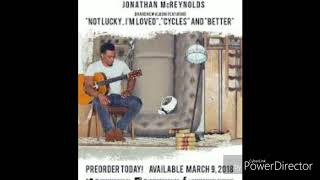 Jonathan McReynolds quotCyclesquot Ft DOE 2018 [upl. by Nylatsyrk254]