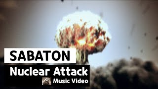 Sabaton  Nuclear Attack Music Video [upl. by Leslie]