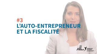 Quelle fiscalité pour les autoentrepreneurs [upl. by Occer152]