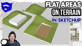 Creating Flat Areas ON TERRAIN in SketchUp [upl. by Airalav]