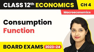 Class 12 Macroeconomics Ch 4Consumption FunctionDetermination of Income And Employment 202223 [upl. by Thorstein]