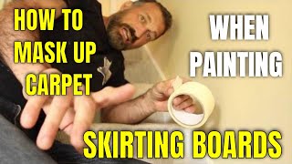 How to Mask Up Carpet when Painting Skirting Boards Like an Expert Video [upl. by Laina443]