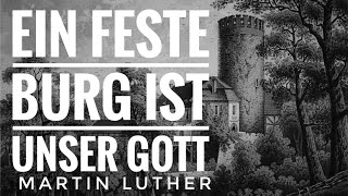 Klassische Kirchenlieder  Ein feste Burg ist unser Gott [upl. by Heather]