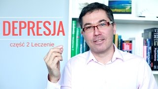 Jak się leczy depresję Dr med Maciej Klimarczyk  psychiatra [upl. by Jeni833]