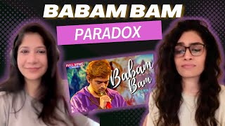 BABAM BAM PARADOX REACTIONREVIEW [upl. by Enirahtak]