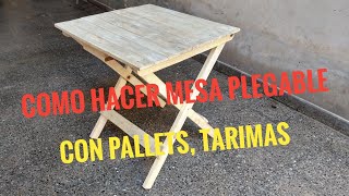 COMO HACER MESA PLEGABLE CON PALLETS DIY how to make folding table with pallets [upl. by Joseito]