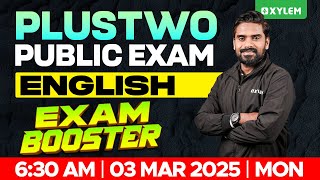 Plus Two Public Exam English  Exam Booster  Xylem Plus Two [upl. by Akapol777]