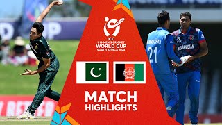 Pakistan v Afghanistan  Match Highlights  U19 CWC 2024 [upl. by Stenger]