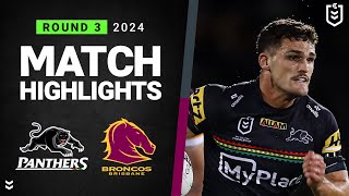 NRL 2024  Panthers v Broncos  Match Highlights [upl. by Hajidahk573]