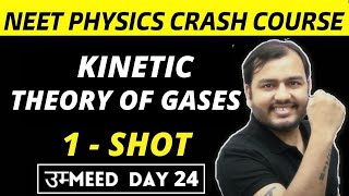 KINETIC THEORY OF GASES In One Shot  NEET Physics Crash Course [upl. by Teryl]