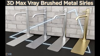 3D Max Vray Brush Metal Aluminium amp Champagne Material Tutorial [upl. by Limak]