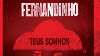 8  VENTO IMPETUOSO – Fernandinho – Teus Sonhos [upl. by Haldas]