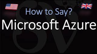 How to Pronounce Microsoft Azure CORRECTLY [upl. by Acirederf]