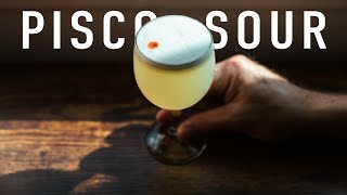 The Pisco Sour  a perfect sour cocktail recipe [upl. by Anelaj]