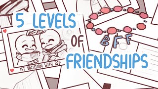 5 Levels of Friendships [upl. by Hartley]