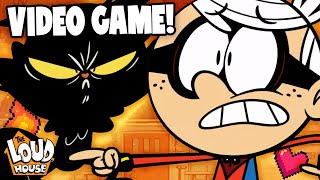 The Loud House As A Video Game 🕹  The Loud House [upl. by Ybloc]