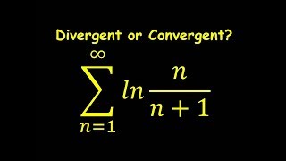 Series lnnn1  Divergent or Convergent [upl. by Drews]