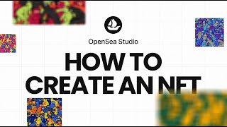 How to create an NFT using OpenSea Studio [upl. by Atikat]