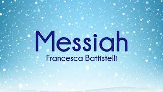 Francesca Battistelli  Messiah Instrumental with Lyrics [upl. by Ahsiemat]