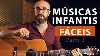 As melhores músicas infantis para tocar  Facilitadas  Parte 1 [upl. by Bergmann]