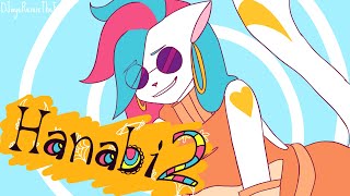 × Hanabi 2 × Animation Meme [upl. by Bradstreet]