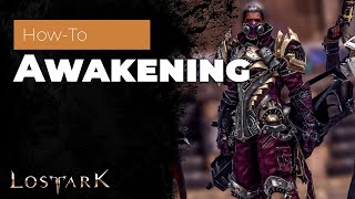 Lost Ark  How To Start Awakening Quest [upl. by Ees]