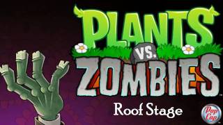 Plants vs Zombies Soundtrack Roof Stage [upl. by Eemak706]