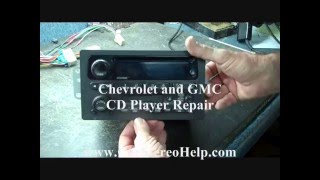 Chevrolet and GMC Single CD Player Repair  Car Stereo HELP [upl. by Alraep243]