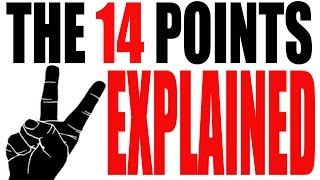 The 14 Points Explained US History Review [upl. by Uhej]