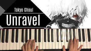 Tokyo Ghoul  Unravel Piano Tutorial Lesson [upl. by Eidnarb]