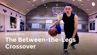 The BetweentheLegs Crossover  Basketball [upl. by Yanarp]